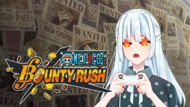 [ONE PIECE: BOUNTY RUSH] Gonna play until I get at least S-!!!